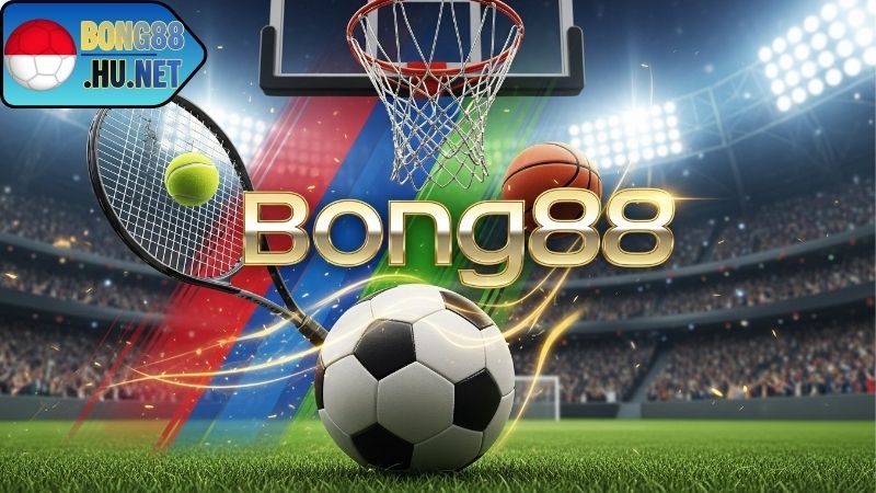 Các loại kèo thể thao tại bong88 thể thao