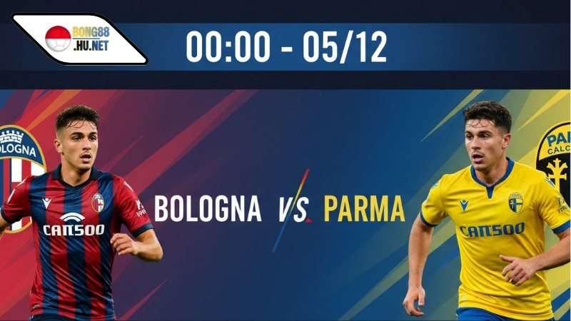 Soi kèo bóng đá Bologna vs Parma, 00h00 ngày 5/12