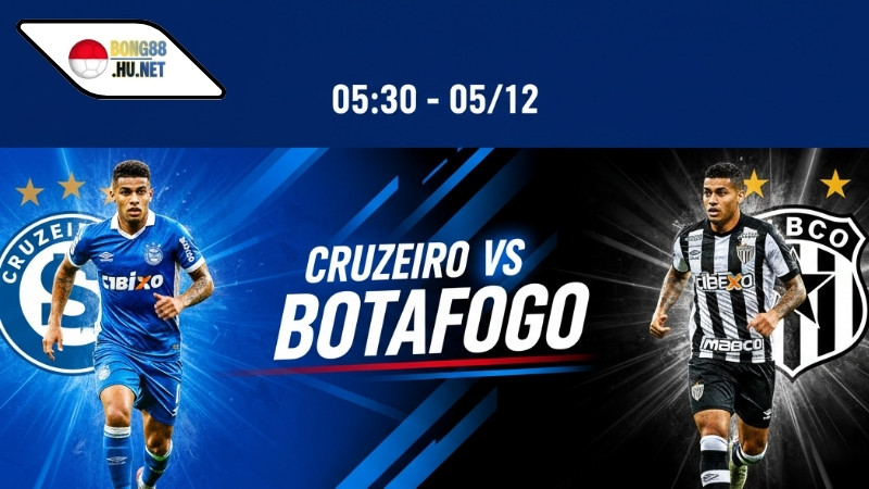 Soi kèo bóng đá Cruzeiro vs Botafogo, 05h30 ngày 05/12