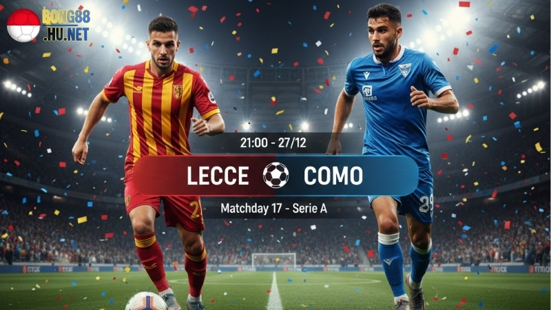 soi-keo-bong-da-lecce-vs-como-21h00-ngay-27-12