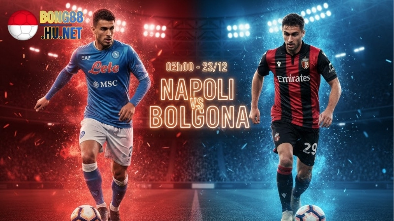 soi-keo-bong-da-napoli-vs-bologna-02h00-ngay-23-12