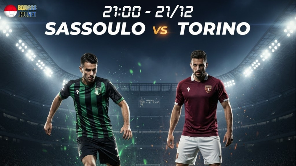 Soi kèo bóng đá Sassuolo vs Torino, 21h00 ngày 21/12