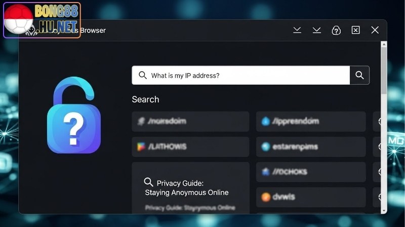 Trình Duyệt Web Ẩn Danh Để Bảo Mật Thông Tin Cá Nhân